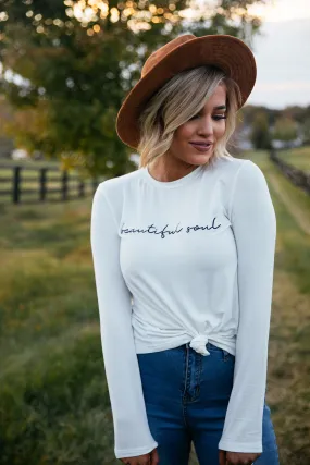 Beautiful Soul Long Sleeved Embroidery Tee