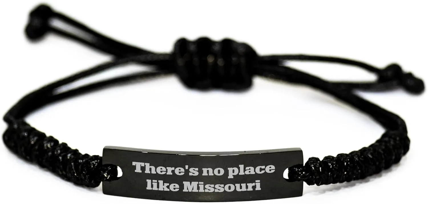 Missouri Gifts for Her, Valentine's Unique Rope Bracelet with Quote 'There's No Place Like Missouri', Adjustable Black Rope, Black Stainless Steel, and Organza Bag (150-200 characters in total)